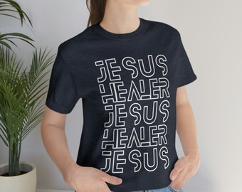 Christian Graphic Apparel Tshirt Jesus Faith-Based Graphic Shirt Christian Printed Tee Christian Unisex Faith Based Apparel T Shirt