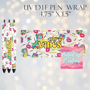 90&#39;s Vibes UVDTF Pen Wrap | Pen Wraps | UV DTF Pen Wrap | Ready to Apply | Permanent Adhesive | No Heat Needed | Waterproof