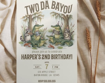 May include: An invitation with the text "TWO DA BAYOU" and "HARPER'S 2ND BIRTHDAY!" features illustrations of alligators and raccoons playing instruments. The invitation includes the date, time, address, and RSVP information.