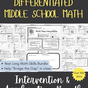 May include: A collection of educational maths worksheets titled Differentiated Middle School Math and Intervention & Acceleration Bundle. The pages feature guided notes and practice problems on topics like multi-step inequalities, area, and volume.