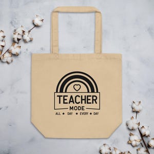 Teacher Mode Tote Bag - Reusable Grocery Teacher Bag - Canvas Bag - Teacher Appreciation Gift - Perfect Gift for Teachers - Gift Idea