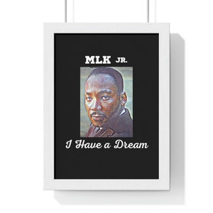 Martin Luther King, Jr. Wall Art, Ready for Hanging, I Have a Dream