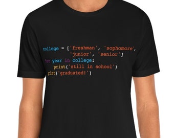 Python Graduation T-Shirt: "Exited the Loop" Funny Gift