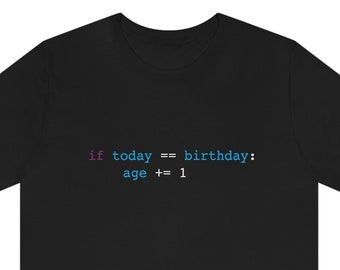 Funny Python Programmer Birthday Shirt, Unisex Jersey Tee