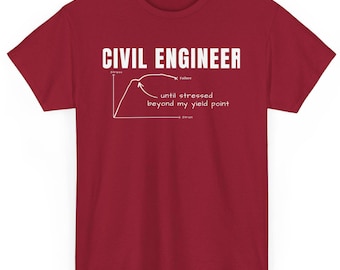 Funny Civil Engineer T-Shirt: Nerd Humor Gift