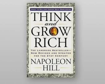 Piense y hágase rico de Napoleon Hill: plan de éxito atemporal