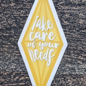 Sims Sticker | Plumbob Sticker | Selfcare Sticker | Take Care of Your Needs | Cozy Gamer Sticker | Sims 4 Yellow Plumbob Sticker