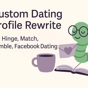 Könnte beinhalten: Illustration für einen individuellen Dating-Profil-Rewrite-Service. Das Bild zeigt einen grünen Wurm mit Brille, eine lila Tasse, ein offenes Buch und einen Umschlag mit einem Herzen. Der Text lautet "Custom Dating Profile Rewrite" und listet Dating-App-Namen auf.