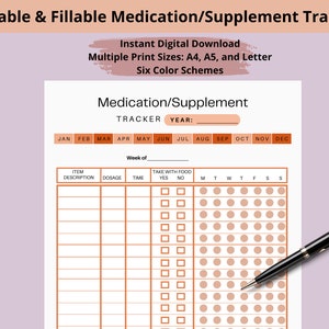 Medication Tracker - Printable and PDF Fillable/Use as Weekly and Daily Medication or Supplement Log or AM PM Medication Tracker