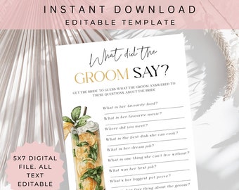 May include: A printable bridal shower game card with a watercolor illustration of a cocktail. The card has the text "What did the Groom Say?" and includes questions for the bride's friends to guess what the groom answered about the bride.