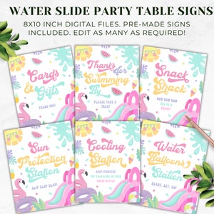 May include: Eight printable 8x10 inch signs for a water slide party. The signs feature a pink flamingo, a blue and green water slide, and a watermelon. The signs have text that says "Cards & Gifts", "Thanks for Swimming By", "Snack Shack", "Sun Protection Station", "Cooling Station", and "Water Balloons Station".
