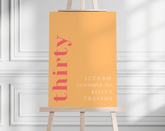 30th Birthday Welcome Sign | Modern Pink and Orange Welcome Sign | 30th Birthday Party Sign | Minimalist Sign Editable | Templett | TR04
