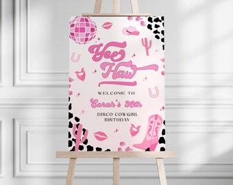 Disco Cowgirl Welcome Sign | Pink 30th Birthday Party Décor | Editable All Ages | Nashville Rodeo Theme | Let's Go Girls Yee Haw | TR007