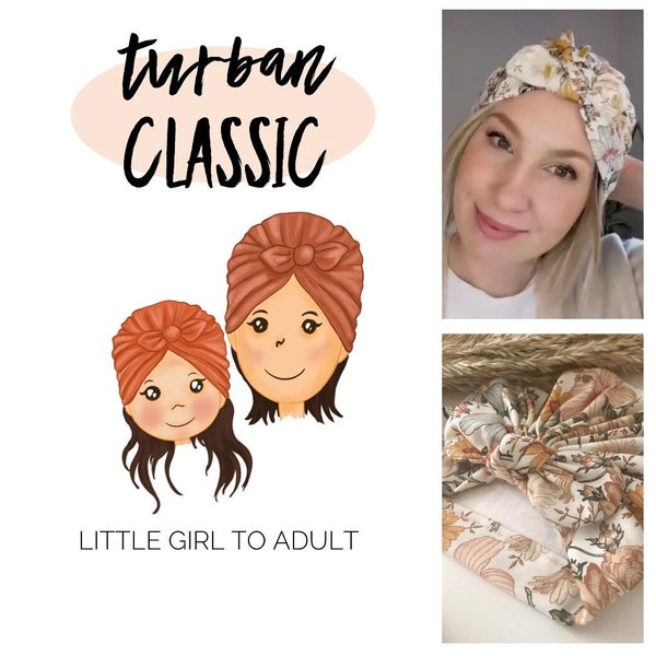 TURBAN CLASSIC little Girl to adult pdf sewing pattern, turbanmütze schnittmuster