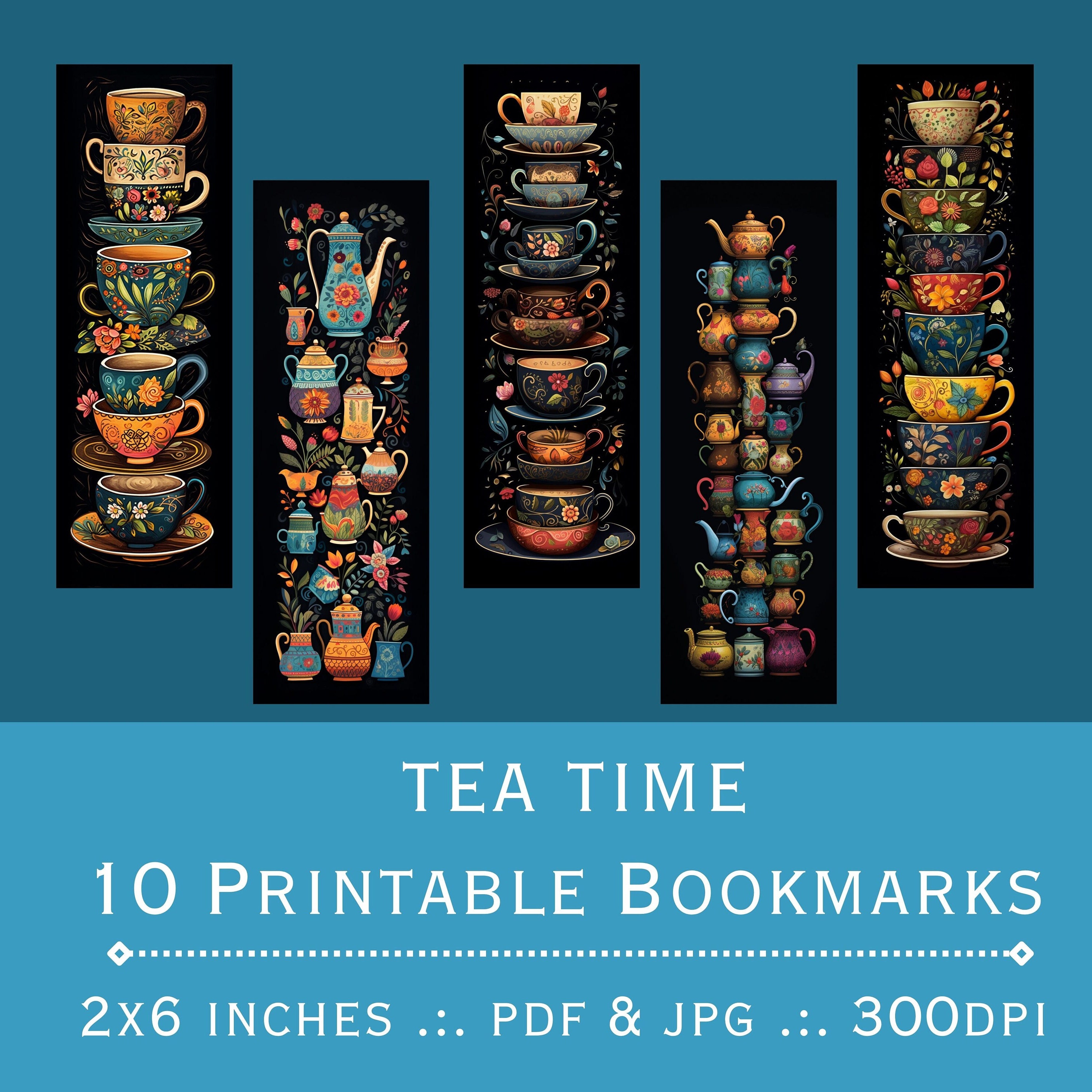 Printable Bookmarks Tea Cup Tea Pot. Printable PDF and JPEG Files ...