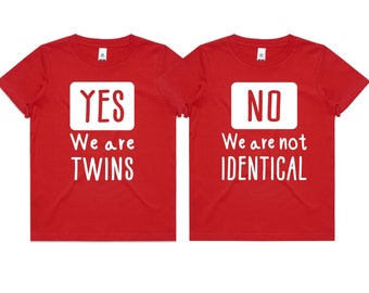 Yes we are twins, no we’re not identical shirts, fraternal twins shirts, nephew or niece gift, gift for fraternal twins, twin christmas gift