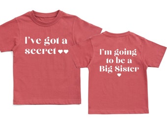 I’ve got a secret sister shirt, I’m going to be a big sister shirt, girls promoted to big sister tee, pregnancy announcement kids shirt