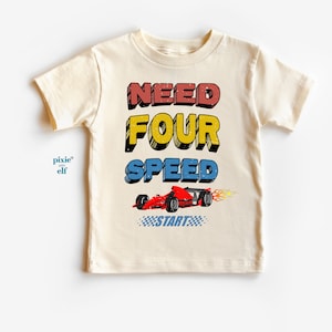 Need Four Speed birthday shirt, Fourth birthday race car shirt, retro Racing birthday tee, gift for fourth birthday, race track shirt kids