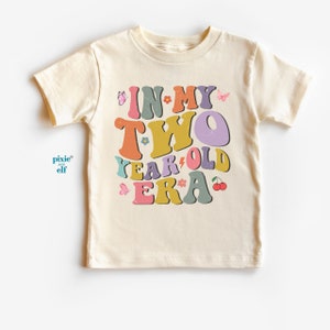 In my Two year old era shirt, toddler second birthday outfit, I am Two shirt, birthday gift for two year old, groovy girls birthday shirt