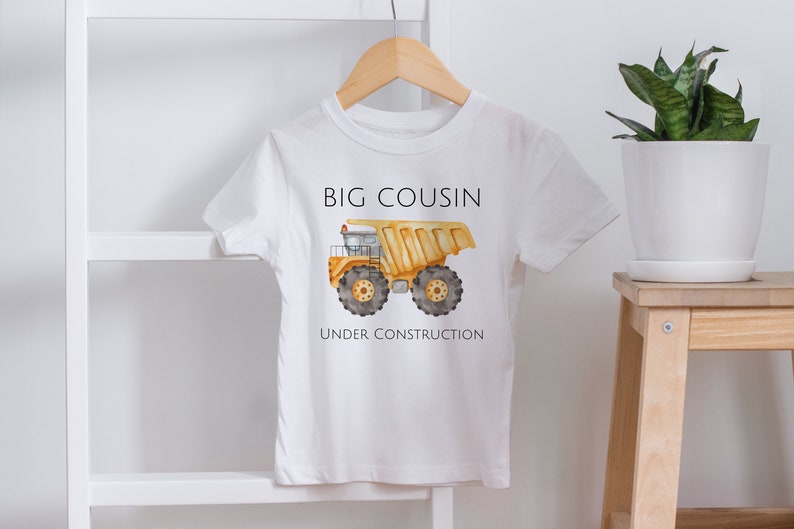 Big Cousin Under Construction T-Shirt, Promoted To Big Cousin, Pregnancy announcement, Digging it big Cousin cotton shirt, excavator tee image 5