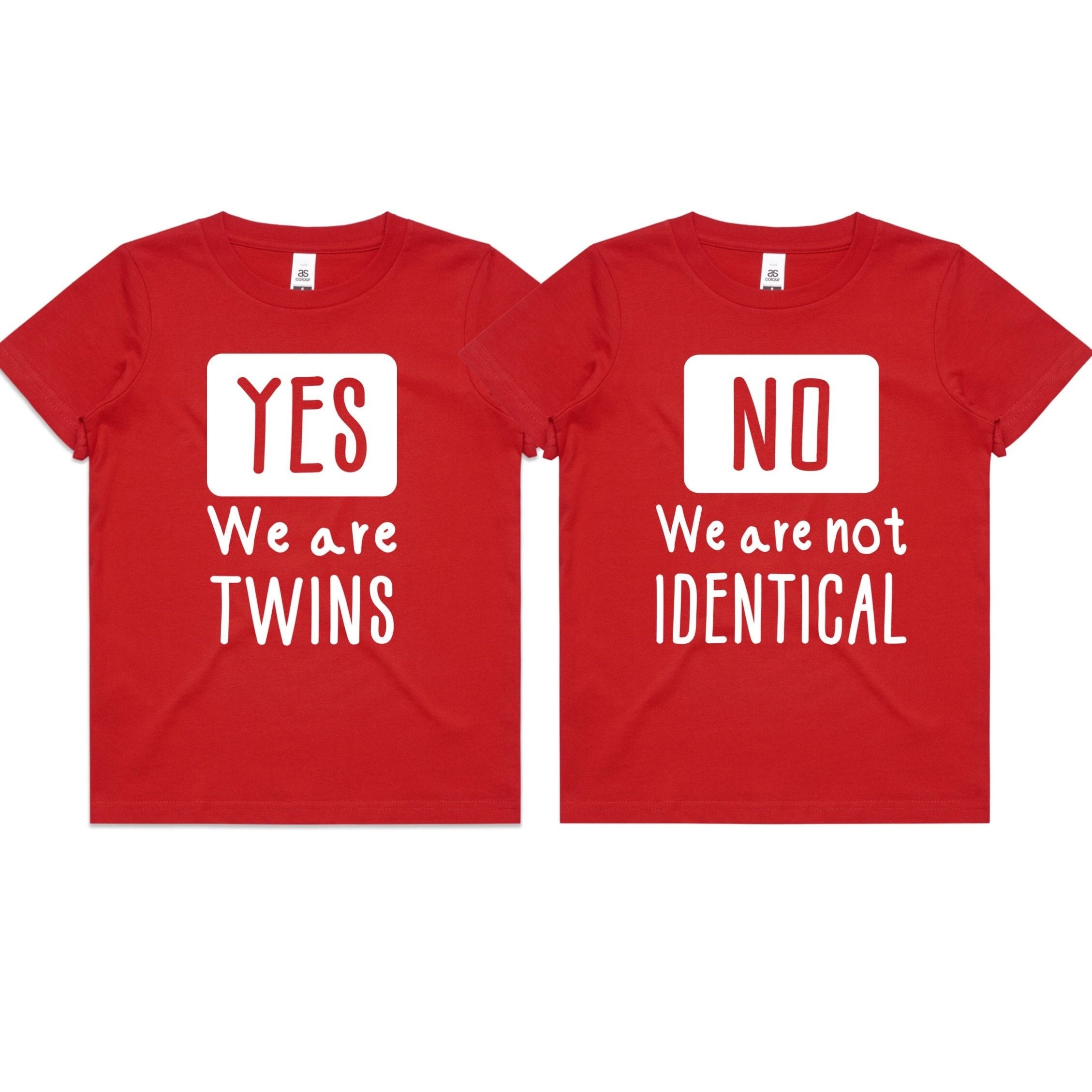 Yes We Are Twins, No We're Not Identical Shirts, Fraternal Twins