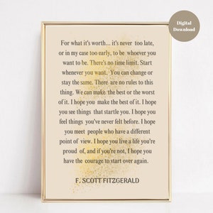 For what it&#39;s worth print, F. Scott Fitzgerald quote print, Vintage literary art