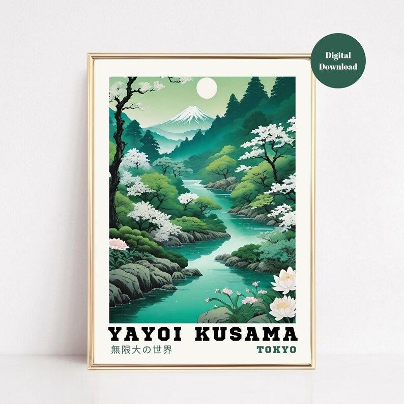 May include: A digital art print featuring a Japanese landscape with a river flowing through a lush green forest. The print includes a mountain in the background and the text "YAYOI KUSAMA 無限の 世界 TOKYO".