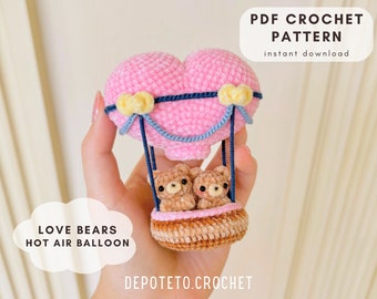 PATTERN Valentine Love Bears Hot Air Balloon, crochet patterns, instant digital download, English Language