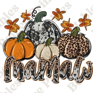 Mamaw Pumpkin PNG, Clipart for Fall, Thanksgiving, Doodle Pumpkin, Beige Orange Leopard, Print, Leopard and Cowhide Pumpkin Png, Fall design