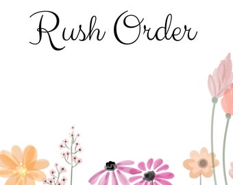 20.00 Rush Order Add-On Only