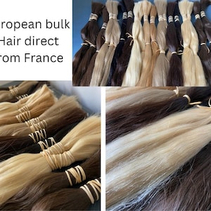 May include: Bundles of European hair in various shades of brown, blonde, and black, secured with rubber bands. The image includes text that reads "European bulk Hair direct from France."
