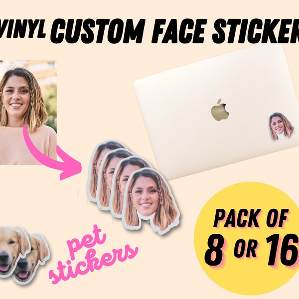 Custom Face Stickers, Vinyl Photo Stickers, Personalised Stickers, Custom Pet Stickers, Laptop Decal, Laptop Stickers, Phone Stickers