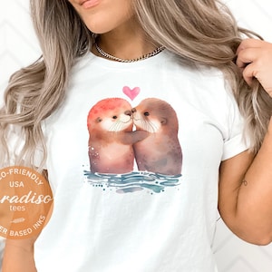 Cute Shirt For Her, Valentine&#39;s T-Shirt, Otters In Love, Wedding Gift, Engagement Tee, Otter T-shirt, Funny Love Tee, Gift For Best Friend