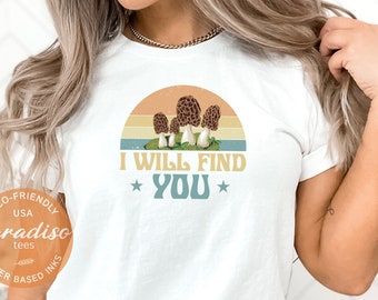 Mushroom Hunting Tee, Morel Mushroom Shirt, Hunting Morels Tee, Mushroom Shirt, Cottagecore Shirt, Goblincore Mushroom T-Shirt