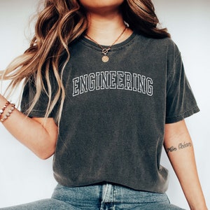 ENGINEERING T-Shirt COMFORT COLORS T-shirt, Teacher Engineer Gift, Engineering Professor Gift, Graduation Gift, Oversized College Shirt.