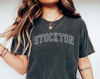 STOCKTON Shirt, COMFORT COLORS T-shirt, Stockton Holidays, Stockton Honeymoon, Stockton Girl's Trip, Stockton Gift, Oversized College Shirt.