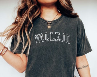 VALLEJO Shirt, COMFORT Colors Tshirt, Vallejo CA Holiday, Vallejo Honeymoon, Bachelorette Tee, Vallejo Girl's Trip, Oversized College Shirt.