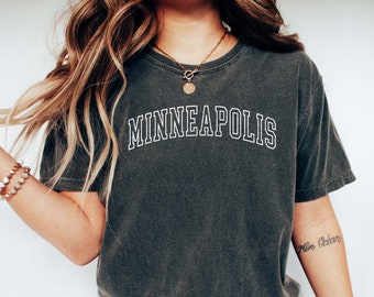 MINNEAPOLIS Shirt, COMFORT COLORS T-shirt, Minneapolis Girl's Trip, Minneapolis Fan, Minneapolis Honeymoon, Oversized College Shirt.
