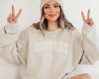 HISTORY Sweatshirt, Historian Shirt, History Student Gift, History Graduation Gift, History Teacher Gift, History College Premium Crewneck