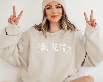 BROOKLYN Sweatshirt, Brooklyn Shirt, New York Gift, Brooklyn Sweater, New York Souvenir, Brooklyn Girls Trip, Bachelorette, Premium Crewneck