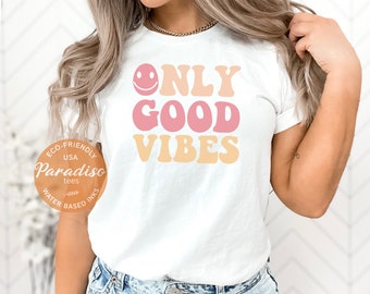 Good Vibes Only Shirt, Positive Vibes Shirt, Retro Good Vibes T-shirt, Positive Quotes, Good Vibes Shirt, Positive Vibes, Inspirational Tee