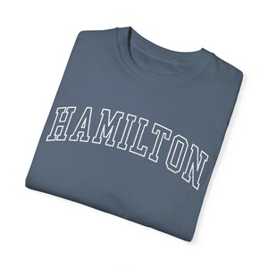 HAMILTON Shirt, COMFORT COLORS Tee, Hamilton Holidays, Waikato Honeymoon, Hamilton Bachelorette Tee, Girl's Trip, Oversized College Shirt. imagem 9