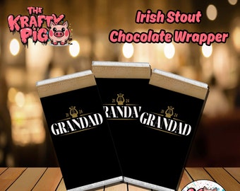 IRISH STOUT Grandad Chocolate Wrapper, Birthday Gift, Chocolate Bar, Candy Bar wrapper, PNG, Gift for Grandad, Fathers Day. Irish Stout Beer