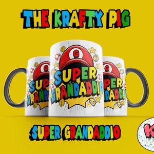 Vatertags-Retro Spiel inspirierte "SUPER GRANDADDIO" MUG Wrap, Sublimations-11 Unzen Becher Design, Geschenk für Opa, Geburtstagsgeschenk, Vatertagsgeschenk.