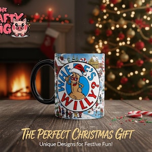 May include: A festive ceramic mug with a black handle, showcasing a cartoon character in a Santa hat and sunglasses, with the text "WHERE'S WILLY?". The mug is set against a Christmas backdrop. The text "THE PERFECT CHRISTMAS GIFT" is also visible.