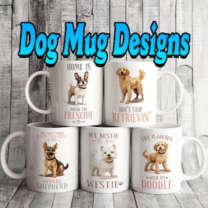 Set von 5 niedlichen DOG-Liebhaber 11 Unzen MUG Designs, Sublimation, Custom, Mug Label Design, personalisierte Geschenk Cup Bundle, einzigartige, inspirierende Zitate VOL 1