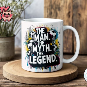 Caneca The Man The Myth The Legend, design de caneca de sublimação de 11 oz, caneca, embalagem PNG, presente de dia dos pais, presente para pai, caneca para pai, futebol americano