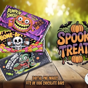 May include: Three Halloween-themed chocolate bar wrappers with spooky graphics. The bars are labeled "Pumpkin Smash," "Bone-Apt," and "Choco-Zombie." The image also includes a "Spooky Treats" logo and text that reads "Digital PNG Images Fits UK 100g Chocolate Bars."