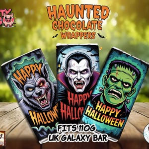 May include: Three Halloween-themed chocolate bar wrappers featuring a werewolf, Dracula, and Frankenstein's monster. The wrappers are designed to fit a 110g UK Galaxy bar and have the words "Happy Halloween" and "Haunted Chocolate Wrappers."