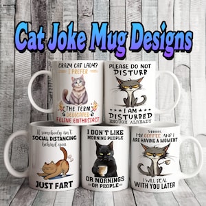 Set von 5 niedlichen KATZEN-Liebhaber 11 Unzen MUG Designs, Sublimation, Custom, Mug Label Design, personalisierte Geschenk Cup Bundle, einzigartige, inspirierende Zitate VOL 2